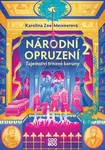 Národní opruzení 2  - Karolína Zoe Meixnerová - e-kniha