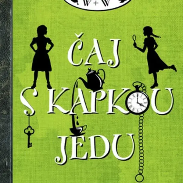 Čaj s kapkou jedu - Robin Stevensová