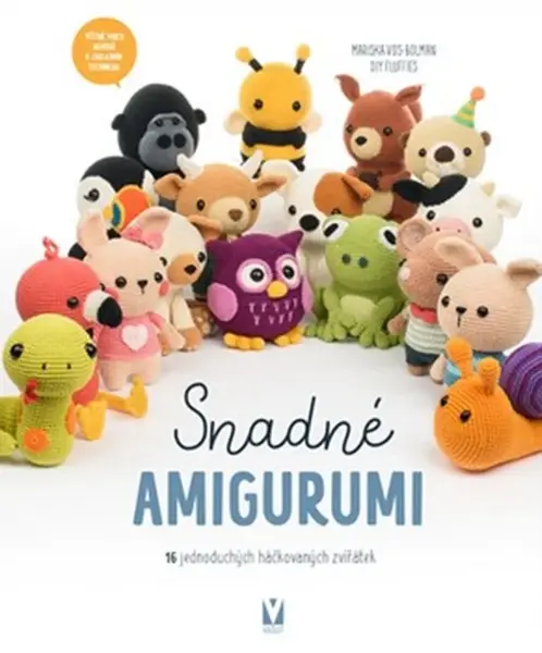 Snadné amigurumi - Mariska Vos-Bolman