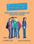 Why is He Spreading Rumors about Me? - Teacher and Counselor Activity Guide - Jennifer  Licate