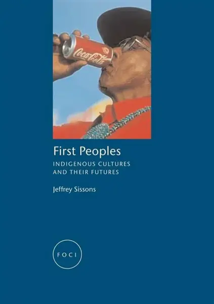 First Peoples - Jeffrey Sissons