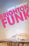 Brighton Funk - Nofel Nawras
