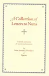 Collection of Letters to Nuns - Anatoly