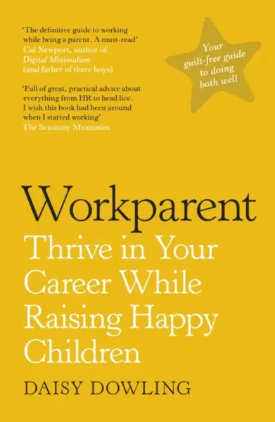 Workparent - Daisy Dowling