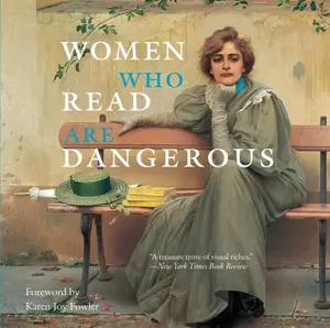 Women Who Read Are Dangerous - Bollmann Stefan