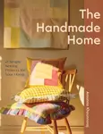 The Handmade Home - Arounna Khounnoraj