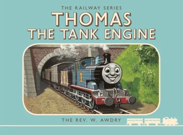 Thomas the Tank Engine: The Railway Series: Thomas the Tank Engine - Awdry Rev. W.