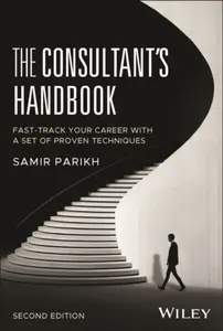 The Consultant's Handbook - Samir  Parikh