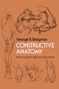 Constructive Anatomy - George B. Bridgman