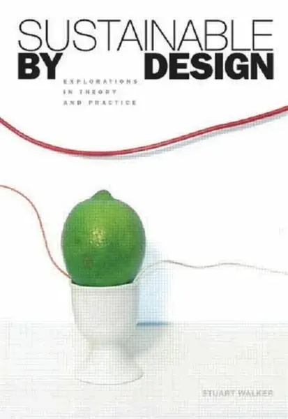 Sustainable by Design - Stuart Walker