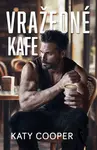 Vražedné kafe (poškozená) - Katy Cooper