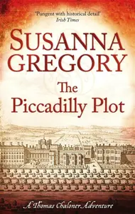 The Piccadilly Plot - Gregory Susanna