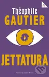 Jettatura - Theophile Gautier