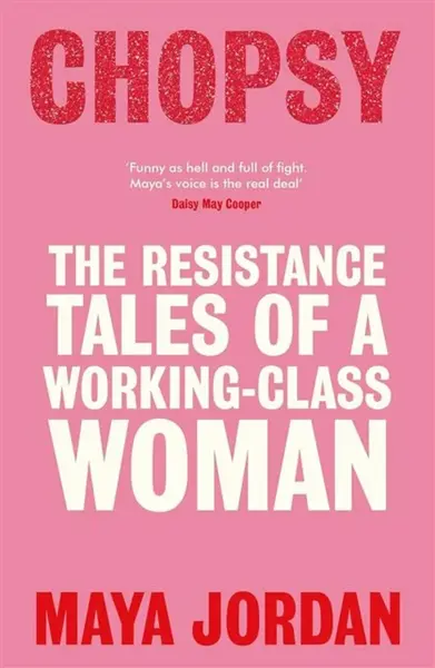 Chopsy - Maya Jordan