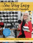 Sew Very Easy Quilt-As-You-Go Clamshells - Laura Coia