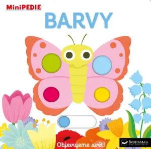 MiniPEDIE Objevujeme svět! Barvy  Choux, Natalie - Nathalie Choux