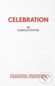 Celebration - Harold Pinter