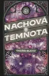 Nachová temnota - Ondřej Blaho, Martin Stehlík (ilustrátor) - kniha z kategorie Fantasy
