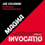 Coleman Jaz: Magna Invocatio LP - Coleman Jaz
