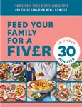 Feed Your Family For a Fiver – in Under 30 Minutes! - kniha z kategorie Zdraví a životní styl