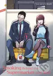 Smoking Behind the Supermarket with You 01 - Jinushi - kniha z kategorie Komiksy