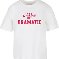 Women's T-shirt A Little Bit Dramatic - white