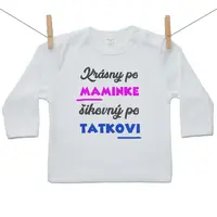 Boodyy Tričko s dlhým rukávom Krásny po maminke, šikovný po tatkovi 98 (2-3 roky)