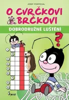 O cvrčkovi Brčkovi (Dobrodružné luštění) - Josef Pospíchal - kniha z kategorie Úkoly pro děti