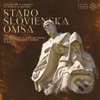Pavol Krška: Staroslovienska omša - Pavol Krška