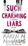 Such Charming Liars - Karen M. Mcmanus - kniha z kategorie Pro děti