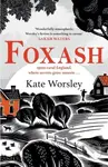 Foxash ('A wonderfully atmospheric and deeply unsettling novel' Sarah Waters) - kniha z kategorie Společenská beletrie