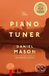 The Piano Tuner - Daniel Mason - kniha z kategorie Společenská beletrie