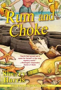 Rum & Choke - Sherry Harris - kniha z kategorie Společenská beletrie