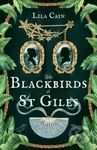 The Blackbirds of St Giles ('The novel Dickens didn't write, but should have done') - kniha z kategorie Beletrie