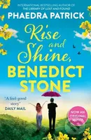 Rise And Shine, Benedict Stone - Phaedra Patrick - kniha z kategorie Romantika
