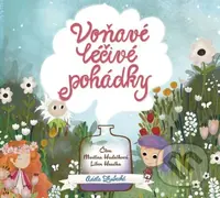 Voňavé léčivé pohádky (audiokniha pro děti) - Adéla Zrubecká - audiokniha z kategorie Pohádky