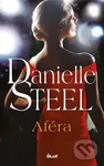 Aféra - Danielle Steel - kniha z kategorie Společenská beletrie