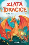 Zlatá dračice - Maddy Mara - kniha z kategorie Pro děti