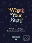 What's Your Sign? (A Guide to Astrology for the Cosmically Curious) - kniha z kategorie Zdraví a životní styl