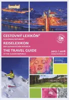Cestovný lexikón Slovenskej republiky 2017/2018 (Reiselexikon der Slowakischen Republik / The Travel Guide of the Slovak Republic)