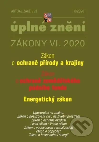 Aktualizace VI/3 Zákon o ochraně přírody a krajiny, Energetický zákon