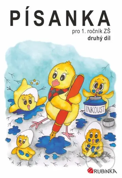 Písanka pro 1. ročník ZŠ, druhý díl - Jitka Rubínová