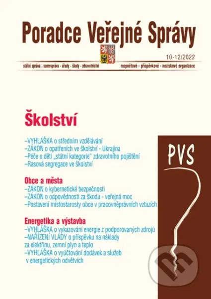 Poradce veřejné správy č. 10-12 / 2022 (Školství, Obce a města, Energetika a výstavba)