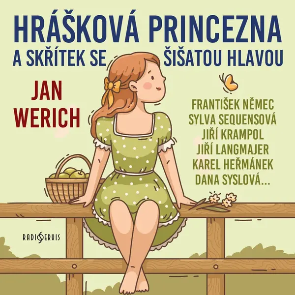 Hrášková princezna a skřítek se šišatou hlavou - Jan Werich - audiokniha