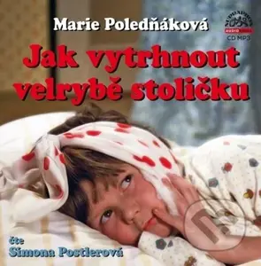 Jak vytrhnout velrybě stoličku - Marie Poledňáková - audiokniha z kategorie Pro děti
