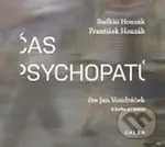 Čas psychopatů - František Honzák - audiokniha z kategorie Psychologie