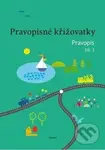 Pravopisné křižovatky (Pravopis 2. díl) - Zdeněk Topil, Kristýna Tučková, Dagmar Chroboková - kniha z kategorie 1. stupeň