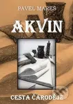 Akvin - Cesta čaroděje - Pavel Mareš - kniha z kategorie Fantasy