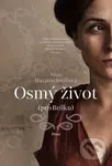 Osmý život (pro Brilku) - Nino Haratischwili