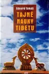 Tajné nauky Tibetu - Eduard Tomáš - kniha z kategorie Spiritualita